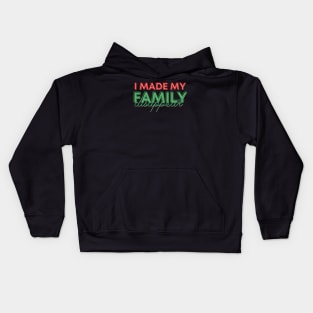 I made my family disappear Kids Hoodie